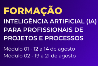 Formação em Inteligência Artificial para Profissionais de Projetos e Processos