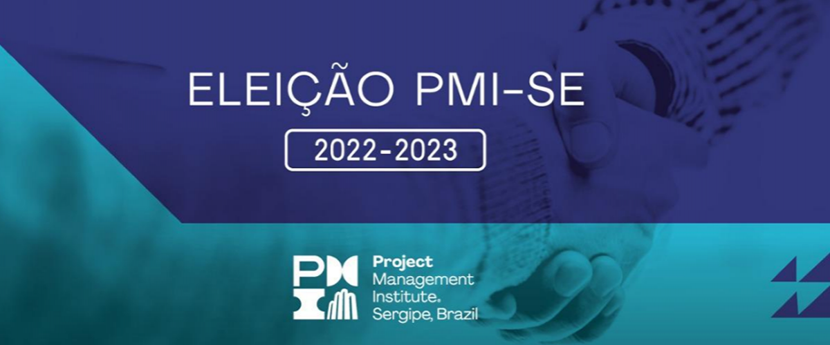 Eleição PMI-SE 2022/2023